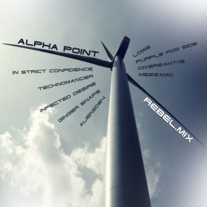 Alpha Point - 'Rebel.Mix'