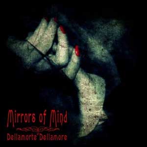 Mirrors Of Mind -  'Dellamorte Dellamore'