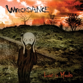 Wreckdance - 'Love Is Murder'