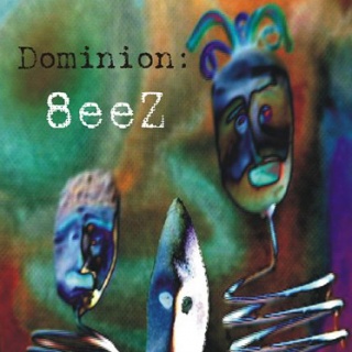 Dominion - '8eeZ'