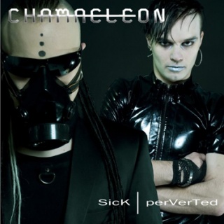 Chamaeleon - 'Sick | perVerTed'