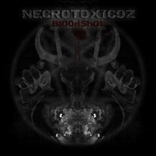 Necrotoxicoz - 'Bl00dSh0t' Necrotoxicoz - 'Bl00dSh0t'