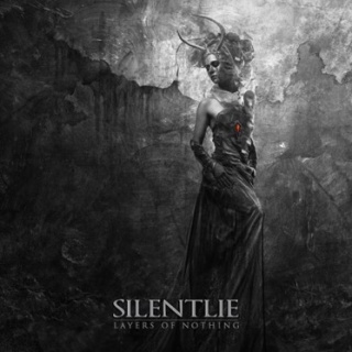 SilentLie - 'Layers Of Nothing' SilentLie - 'Layers Of Nothing'
