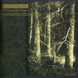 Necro Stellar  Saturating Cemetery/Dissaturating Stellar Space