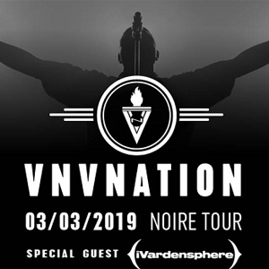VNV Nation в Москве 03.03.2019 VNV Nation в Москве 03.03.2019