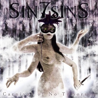 Sin7SinS - 'Carnival Of No Tomorrow' + 