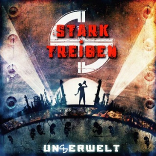 Stark Treiben - 'Unterwelt'