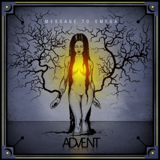 Message To Omega - 'Advent' Message To Omega - 'Advent'