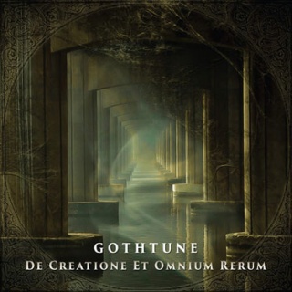 'Gothtune - De Creatione Et Omnium Rerum' (����������)